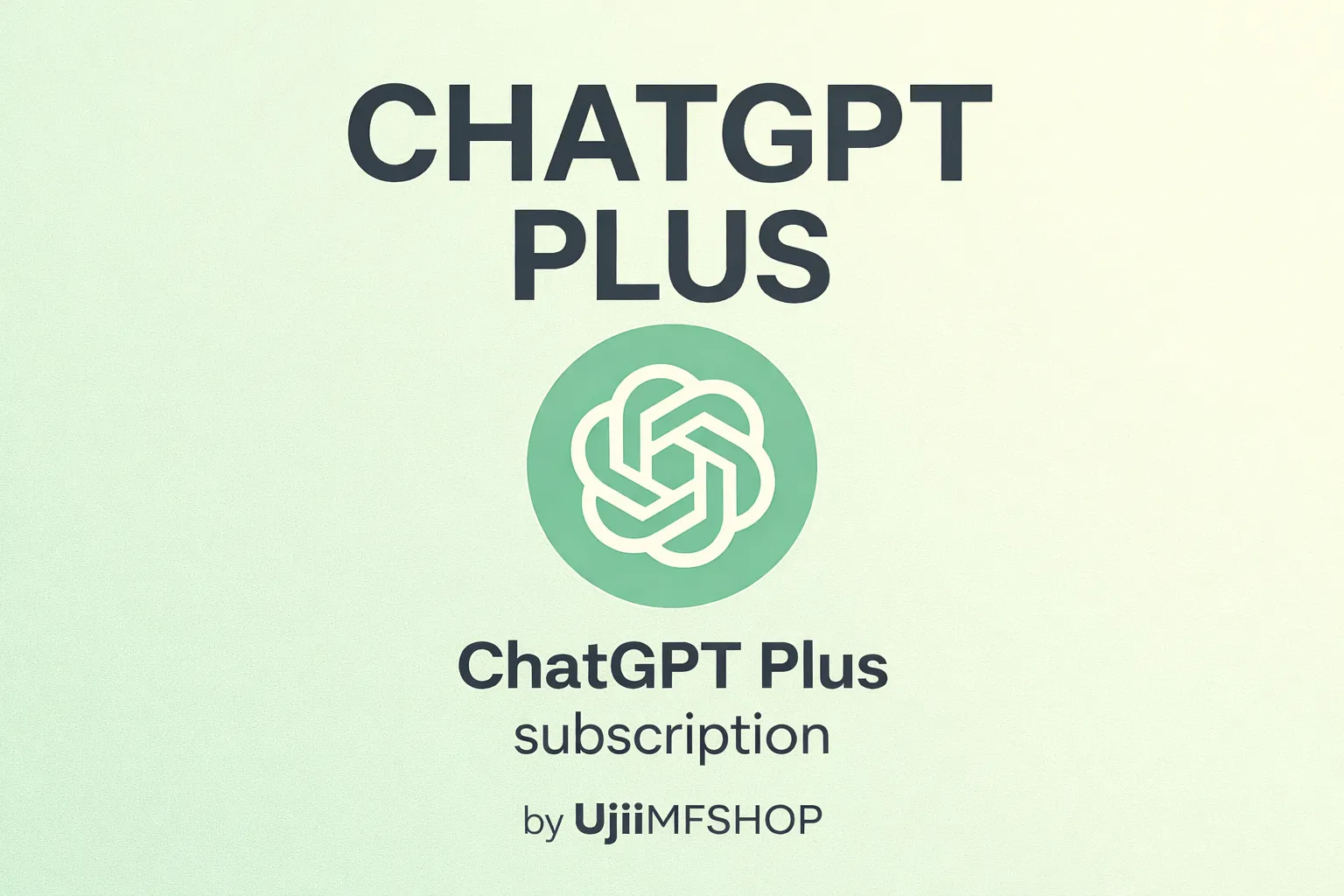 ChatGPT Plus 1 Bulan (Akun Sendiri) – Support All Devices + Garansi